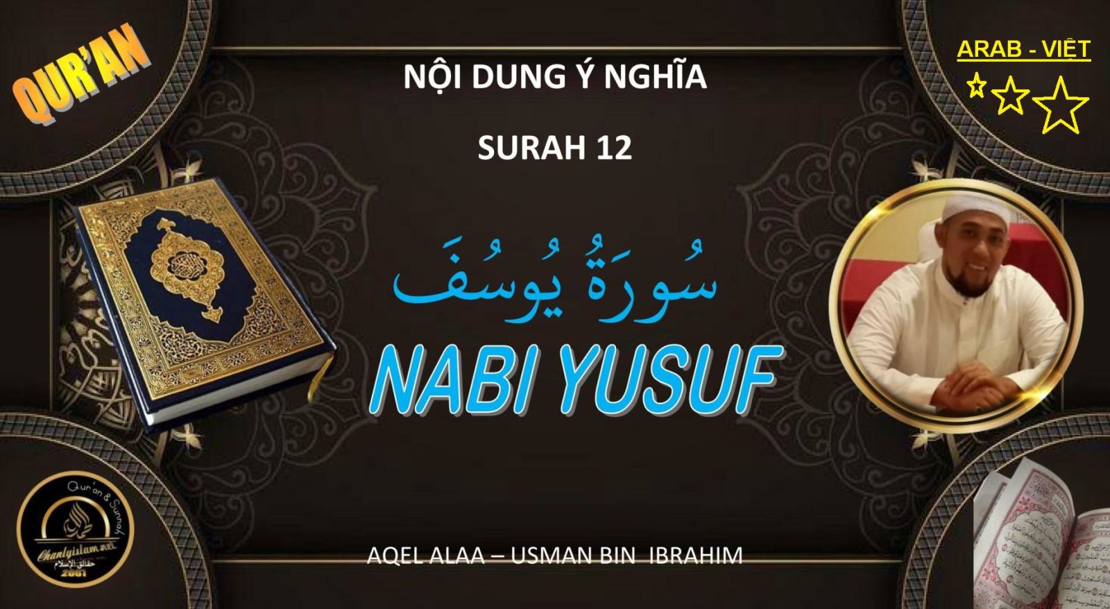 CLIPS QUR'AN ARAB - VIỆT NGỮ - CHƯƠNG 12 - NABI YUSUF